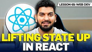 State Lifting in React 2024 || Episode #65