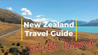 New Zealand Travel Guide - Epic South Island Road Trip Itinerary Over 9 Days