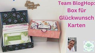 Team BlogHop: Kartenbox für Glückwunschkarten