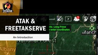 ATAK and FreeTAKServer - An Introduction