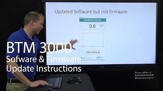 BTM 3000 Software and Firmware Update Instructions