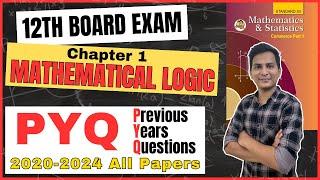 Chapter 1 Mathematical Logic | PYQ | 12th Board Exam | Mathematics and Statistics Part 1