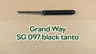 Розпаковка Grand Way SG 097 black tanto