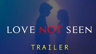 LOVE NOT SEEN TEASER l INDIAFLIX LIVE