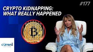 Crypto kidnapping: What really happened