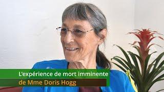 L'expérience de mort imminente de Mme Doris Hogg