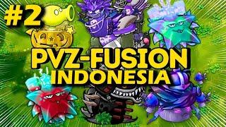 Plants vs Zombies Fusion Indonesia Part 2