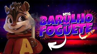 BARULHO DO FOGUETE - Escuta aí | Alvin e os Esquilos