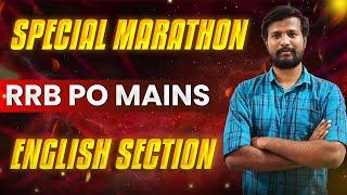 RRB PO MAINS  | SPECIAL MARATHON SESSION | ENGLISH SECTION | MR.ABITH