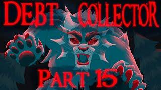 Debt Collector Part 15 | The Stolen Hope