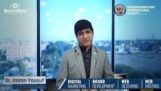 Digital Marketing Agency 2023 | Dr. Imran Yousuf Review About Boundless Technologies