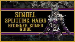 Mortal Kombat 11 - Sindel Splitting Hairs - Beginner Combo Guide