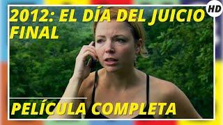 2012: El día del juicio final | Acción | Aventura | HD | Película completa en español