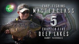 Korda Carp Fishing Masterclass 5 - Deep Lakes | Danny Fairbrass | Free DVD 2018