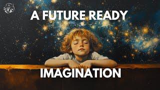 A Future Ready Imagination - Lowell Cooper