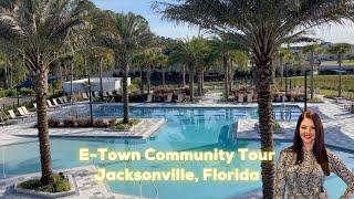 Moving To Jacksonville, FL? Discover E Town - Neighborhood Overview & Amenity Tour