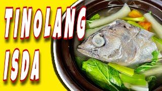 TINOLANG ISDA / TUNA AT MALASUGI or SWORDFISH by LMS Vlog