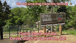 Come check out the Devils Gulch in Garretson SD