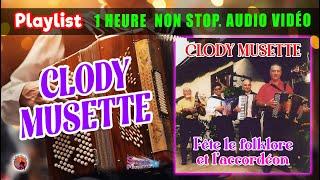 Playlist. Clody Musette. Fête Le Folklore et L'Accordéon. 30 Minutes. Non Stop. 12 Titres Enchainer.