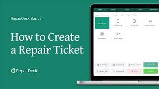 How To Create Repair Ticket - RepairDesk