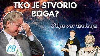 'Tko je stvorio Boga?' - Najgori Argument Protiv Teizma