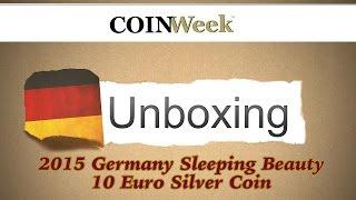 CoinWeek Unboxing: Germany 2015 Sleeping Beauty 10 Euro Silver Coin 4K Video