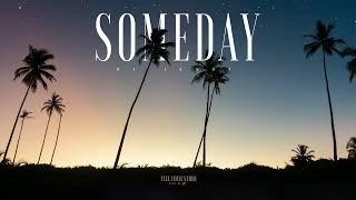 #216 Someday (Official)