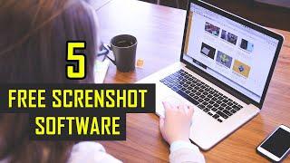 Top 5 Free Screenshot Software for Windows PC