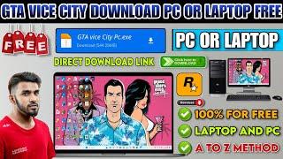 GTA VICE CITY DOWNLOAD PC FREE | HOW TO DOWNLOAD VICE CITY IN LAPTOP | HOW TO DOWNLOAD VICE CITY PC