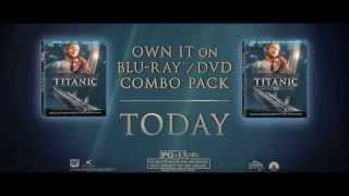 Titanic (Blu-ray Trailer - 2012) Now Available!