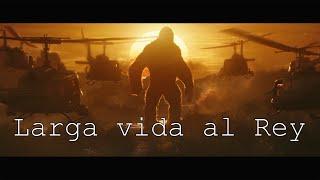 Kong: Larga vida al Rey