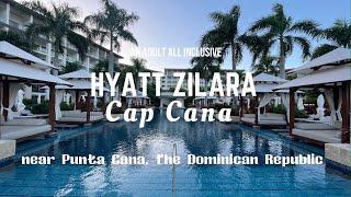 Fall in Love with the Hyatt Zilara Cap Cana