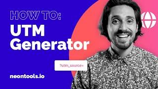 Generate UTM codes with the free UTM Generator on neontools.io