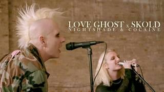 Love Ghost x Skold- Nightshade and Cocaine (official music video)