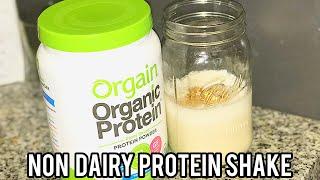 QUICK, EASY & DELICIOUS NON-DAIRY PROTEIN SHAKE | ORGAIN ORGANIC PLANT BASED PROTEIN POWDER