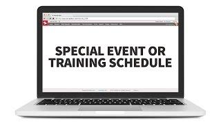 Special Event or Training Schedule