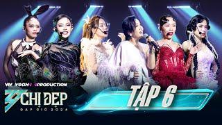 Chị Đẹp Đạp Gió 2024 - Tập 6 | Tuimi, Xuân Nghi xứng danh ALL-ROUNDER & NƯỚC MẮT vòng loại đầu tiên!