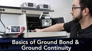 Basics of Ground Bond & Ground Continuity