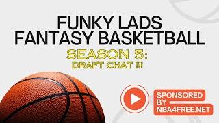 Funky Lads Fantasy - Draft Chat