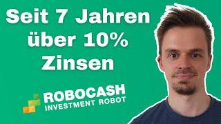 Robocash - Über 10% Zinsen aufs Konto seit 7 Jahren!