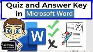 Creating A Quiz and Answer Key in Microsoft Word