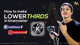 How to make Lower Third in Kinemaster