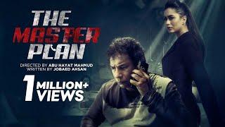 The Master Plan | Mosharraf Karim | Zakia Bari Momo | Runa Khan | New Bangla Thriller Natok 2021