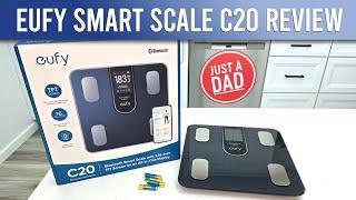 Eufy Smart Scale C20 REVIEW