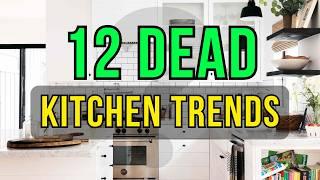 Are These 12 Kitchen Trends Really Dead?