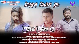 JIWI JURI 2 || SANTALI SONG 2022 || FULL VIDEO II THAKURLAL & DEEPIKA DEOGAM