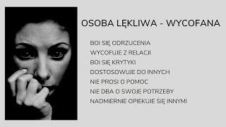 Osobowość lękliwa (wycofana) okiem psychoterapeuty. Dr Agnieszka Kozak