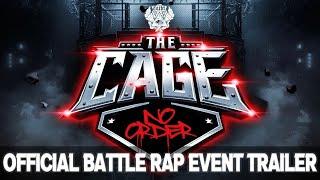 THE CAGE - NO ORDER: Official Rap Battle Event Trailer || Black Ice Cartel || #BattleRap