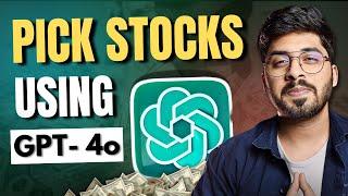 Fundamental Analysis Using ChatGPT 4o | Picking Stocks Using ChatGPT 4o