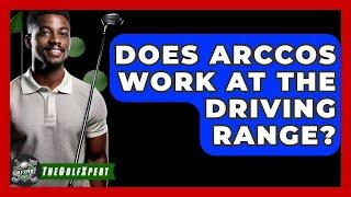 Does Arccos Work at the Driving Range? - The Golf Xpert